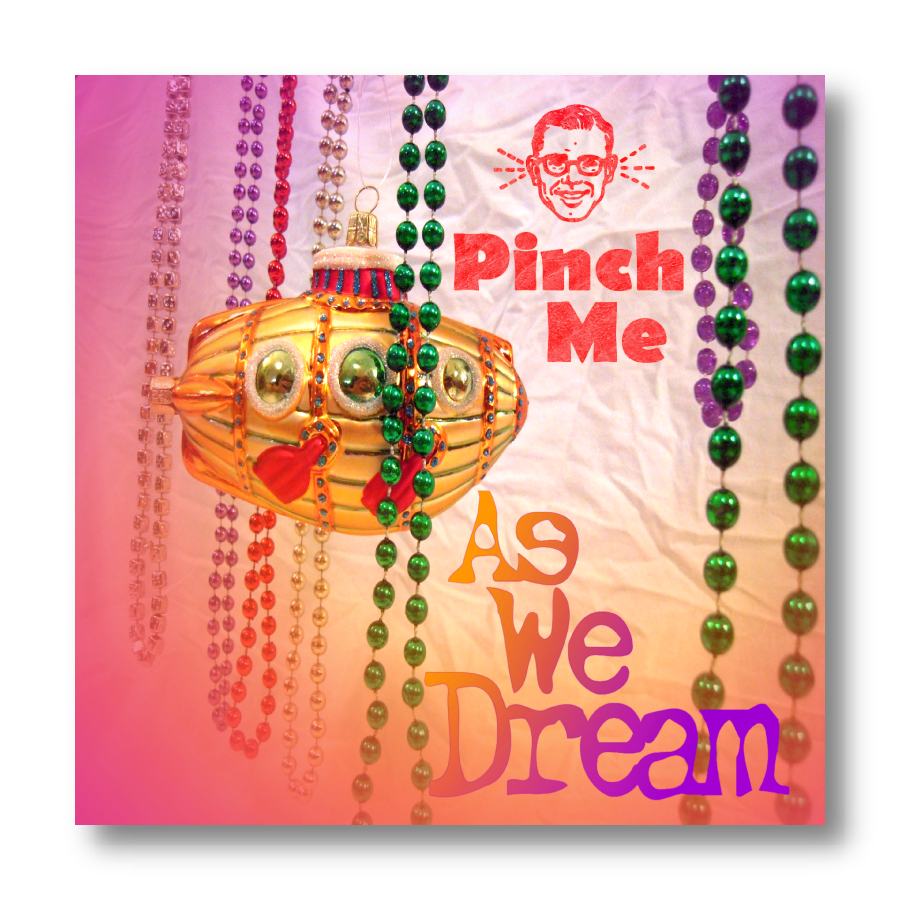 Pinch Me